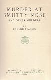 Murder At Smutty Nose and Other Murders