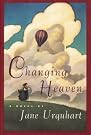 Changing Heaven: A...
