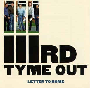 IIIRD TYME OUT - Letter to Home - Zortam Music