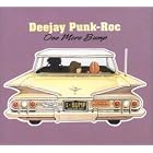 One More Bump Pt. 1 by  DeeJay Punk Roc 