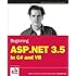 Beginning ASP.NET 3.5: In C# and VB