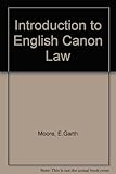 Moore's introduction to English canon law