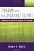 Trauma and the Avoidant Client: Attachment-Based Strategies for Healing (Norton Professional Books)