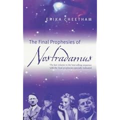The Final Prophecies of Nostradamus