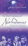 The Final Prophecies of Nostradamus
