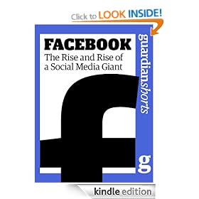 Facebook: The rise and rise of a social media giant (Guardian Shorts)