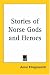 Book Stories of Norse Gods And Heroes