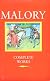 Malory: Complete Works
