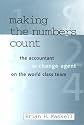 Making the Numbers Count: Management Accountant as Change Agent on the World Class Team (Corporate Leadership)