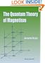The Quantum Theory of Magnetism