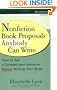 Nonfiction Book Proposals Anybody can Write (Revised and Updated)