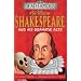 William Shakespeare and His Dramatic Acts (Dead Famous)