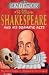 William Shakespeare and His Dramatic Acts (Dead Famous)