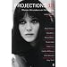 Projections 13: 13: Women on Film
