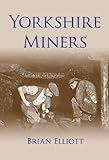 Yorkshire miners