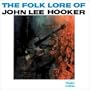 Folk Lore of John Lee Hooker