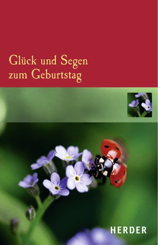Gl�ck und Segen zum Geburtstag