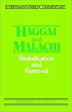 Haggai and Malachi (Everyman's Bible Commentary Series)