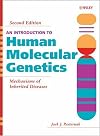 An Introduction to Human Molecular Genetics: Mechanisms of Inherited Diseases
