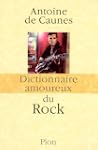 Dictionnaire amoureux du rock