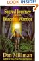 Sacred Journey of the Peaceful Warrior