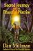 Sacred Journey of the Peaceful Warrior