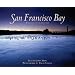 San Francisco Bay: Portrait of an Estuary