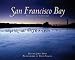 San Francisco Bay: Portrait of an Estuary