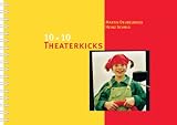 10 x 10 Theaterkicks - 3 - bis 9 - Schuljahr. - 