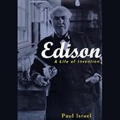 Edison: A Life of Invention | [Paul Israel]