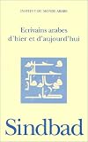 Ecrivains arabes d hier et d aujourd hui