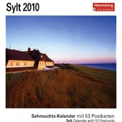 Sylt 2010: Sehnsuchts-Kalender. 53 heraustrennbare Farbpostkarten