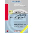 E- Business nach der Web- Euphorie. Strategien und Konzepte für... by Thorsten Gerhard, Stefan Odenthal, and Hubertus M. Mühlhäuser