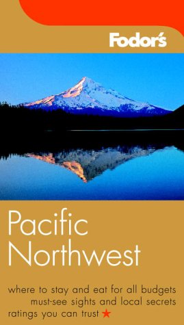 City Travel Guides Discounted  Books : Pacific North West (Fodor's Pacific Northwest)