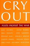 Cry Out : Poets Protest The War