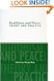 Buddhism And Peace: Theory And Practice