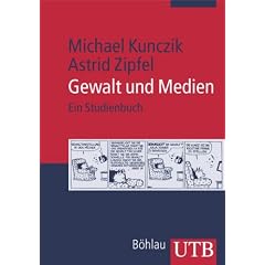 Gewalt und Medien. Ein Studienhandbuch (Broschiert)