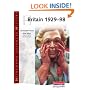 Britain 1929-98 (Heinemann Advanced History)