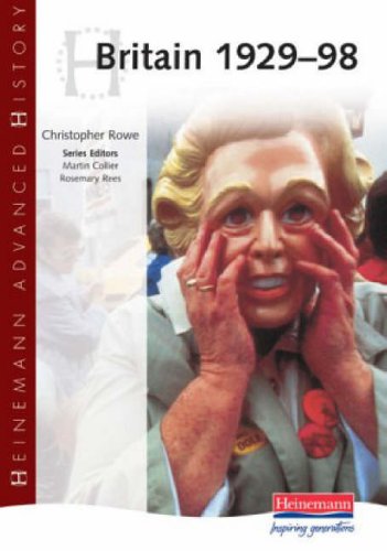 Britain 1929-98 (Heinemann Advanced History)