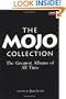The Mojo Collection: The Greatest Albums of All Time