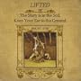 Lifted or The Story Is in the Soil, Keep Your Ear to the Ground