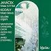 Kodaly: Missa Brevis; Laudes Organi / Janacek: Mass in E Flat