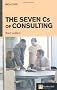 The Seven Cs of Consulting