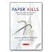 Paper Kills - Transforming Health and Healthcare with Information Technology