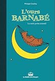L'ours Barnab� : La nuit porte conseil