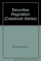 Securities Regulation (Casebook Series)