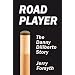 Road Player: The Danny Diliberto Story