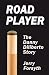 Road Player: The Danny Diliberto Story