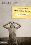 A Search for What Makes Sense (Finding Faith)