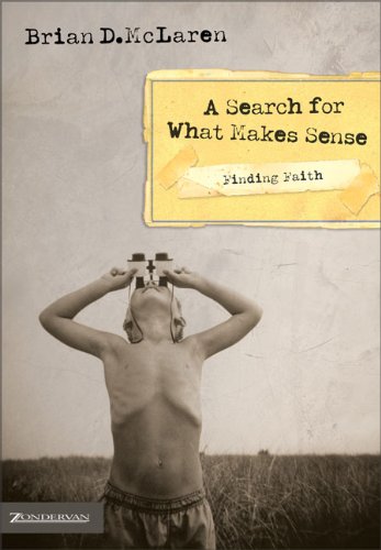 Finding Faith: A Search for What Makes Sense